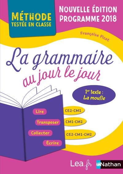 LA GRAMMAIRE AU JOUR LE JOUR - LA MOUFLE