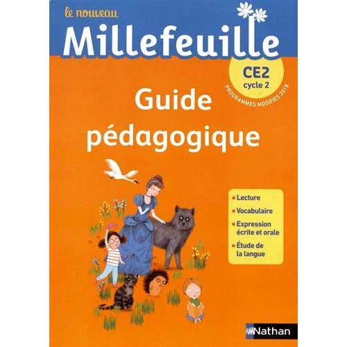 NOUVEAU MILLEFEUILLE - GUIDE PEDAGOGIQUE CE2 - 2019
