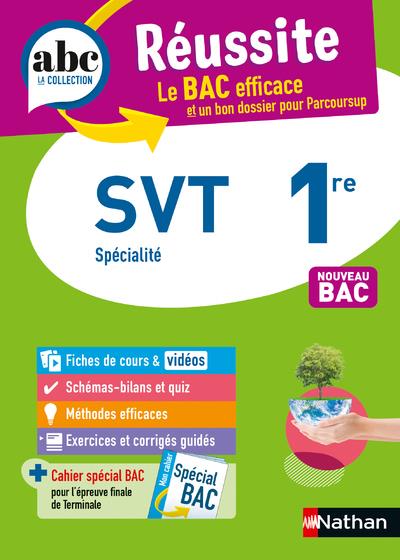 ABC REUSSITE SCIENCES ET VIE DE LA TERRE 1RE