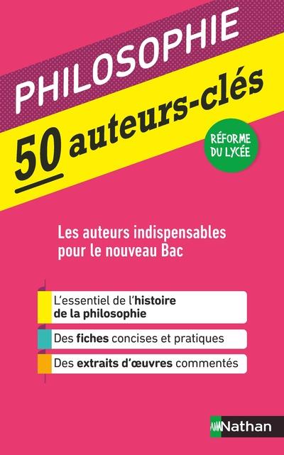 50 AUTEURS-CLES - PHILOSOPHIE
