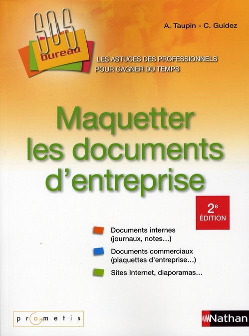 MAQUETTER LES DOCUMENTS D'ENTREPRISE SOS BUREAU !