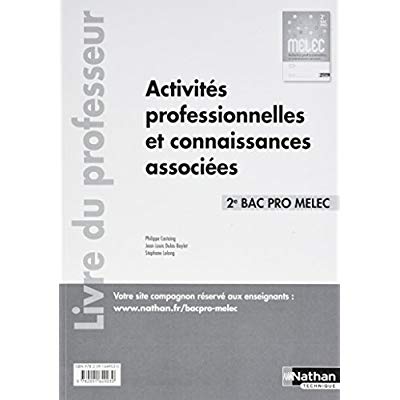 ACTIVITES PROFESSIONNELLES ET CONNAISSANCES ASSOCIEES - 2EME BAC PRO MELEC - PROFESSEUR - 2017