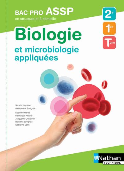 BIOLOGIE ET MICROBIOLOGIE APPLIQUEES - EN STRUCTURE ET A DOMICILE - BAC PRO ASSP - ELEVE - 2018