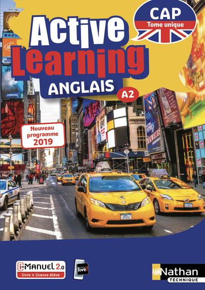 ACTIVE LEARNING ANGLAIS CAP A2 - TOME UNIQUE - LIVRE + LICENCE ELEVE 2019