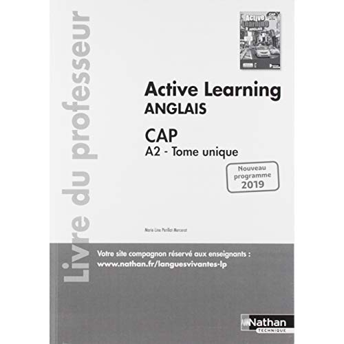 ACTIVE LEARNING - ANGLAIS CAP - A2 TOME UNIQUE - PROFESSEUR 2019