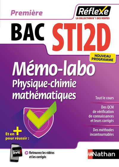 LABO PHYSIQUE-CHIMIE MATHEMATIQUES - 1ERE STI2D (GUIDE REFLEXE N35) - 2019