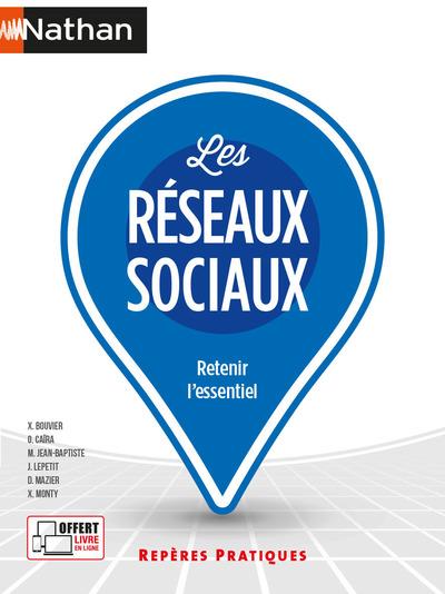 LES RESEAUX SOCIAUX (REPERES PRATIQUES N 34) 2021 - VOL34