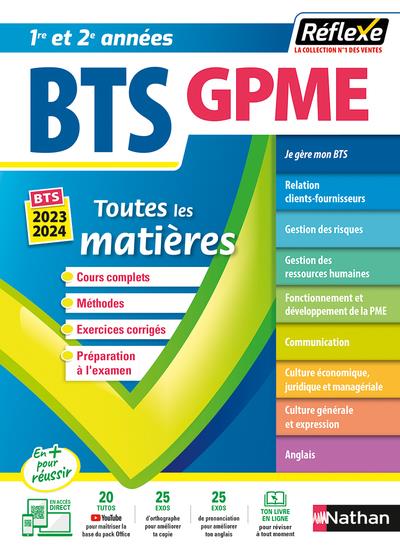 BTS GESTION DE LA PME - (TOUTES LES MATIERES - REFLEXE N 10) - 2022