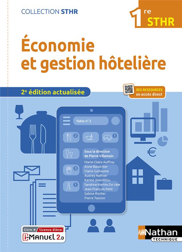 ECONOMIE ET GESTION HOTELIERE - 1ERE (STHR) LIVRE + LICENCE ELEVE - 2022