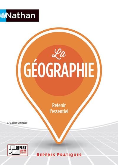 LA GEOGRAPHIE - REPERES PRATIQUES N  41 - 2022