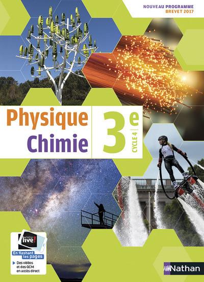 PHYSIQUE CHIMIE 3E CYCLE 4 - MANUEL 2017