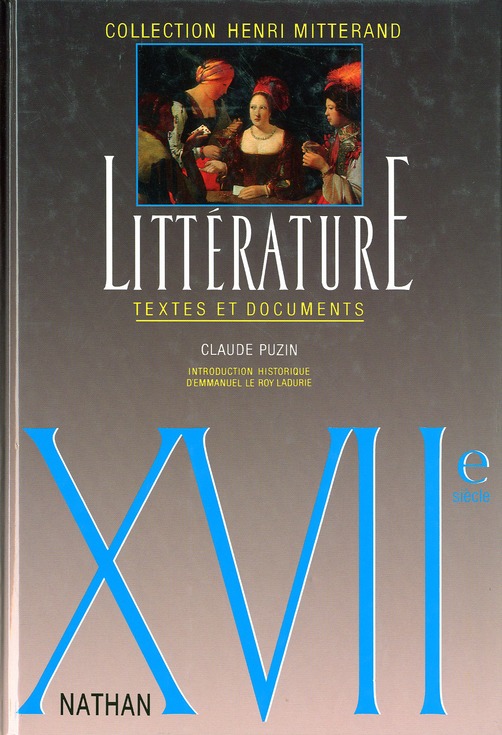LITTERATURE : XVIIE SIECLE