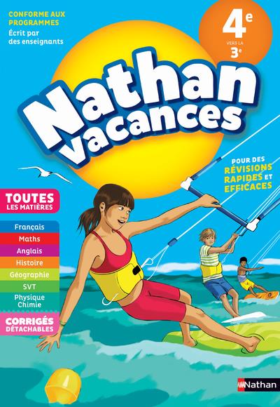 NATHAN VACANCES COLLEGE TOUTES LES MATIERES 4E VERS LA 3E