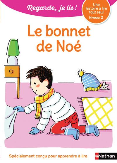 LE BONNET DE NOE - NIVEAU 2 - REGARDE, JE LIS !