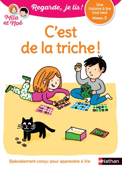 C'EST DE LA TRICHE ! - NIVEAU 2 REGARDE, JE LIS ! UNE HISTOIRE A LIRE TOUT SEUL