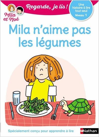 MILA N'AIME PAS LES LEGUMES - NIVEAU 1