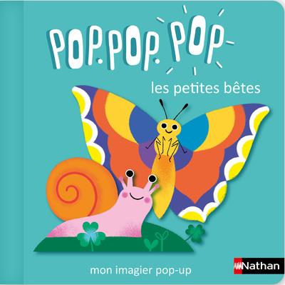 POP POP POP : MON IMAGIER POP-UP DES PETITES BETES