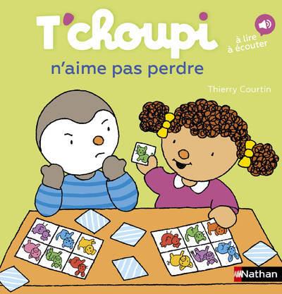 LES ALBUMS T'CHOUPI - T'CHOUPI N'AIME PAS PERDRE