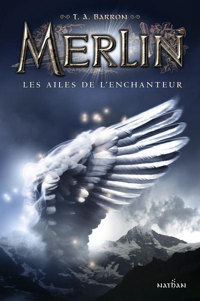 MERLIN T5 - LES AILES DE L'ENCHANTEUR - VOL05