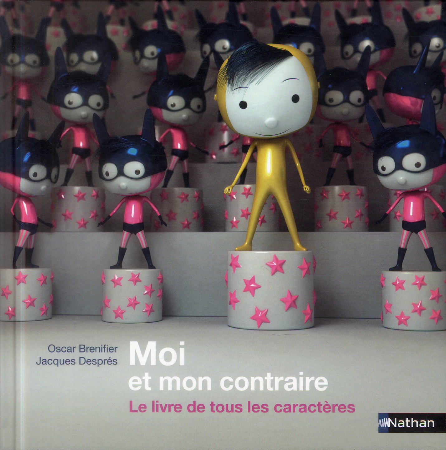 MOI ET MON CONTRAIRE:LE LIVRE DE TOUS LES CARACTERES