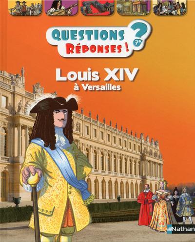LOUIS XIV A VERSAILLES - VOL37