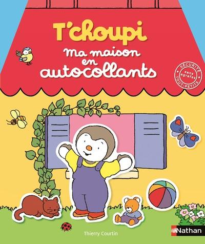 T'CHOUPI - MA MAISON EN AUTOCOLLANTS