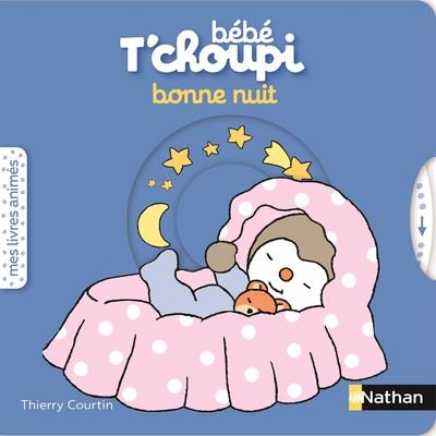 BEBE T'CHOUPI - BONNE NUIT