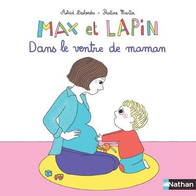 MAX ET LAPIN - DANS LE VENTRE DE MAMAN