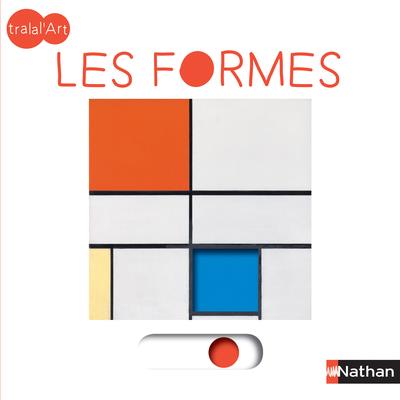 TRALAL'ART : LES FORMES