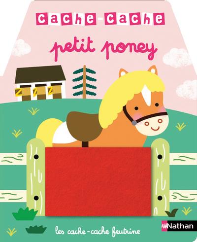 CACHE-CACHE PETIT PONEY