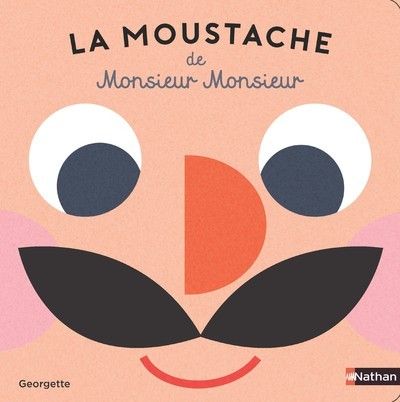 LA MOUSTACHE DE MONSIEUR MONSIEUR