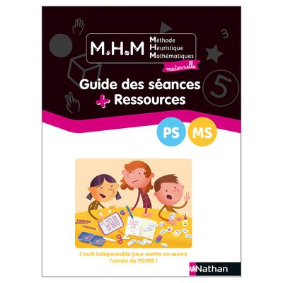 MHM - PS/MS - GUIDE DES SEANCES + RESSOURCES