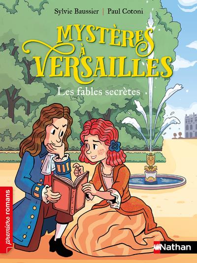 MYSTERES A VERSAILLES - LES FABLES SECRETES