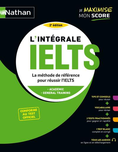 L'INTEGRALE IELTS - 2E EDITION 2023