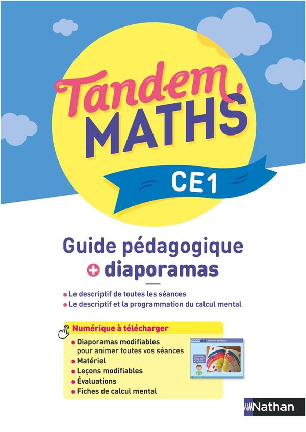 TANDEM - MATHS CE1 - GUIDE PEDAGOGIQUE + DIAPORAMAS