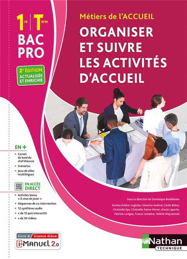 ORGANISER ET SUIVRE LES ACTIVITES D'ACCUEIL 1RE/TERM BAC PRO - LIVRE + LICENCE ELEVE - 2023