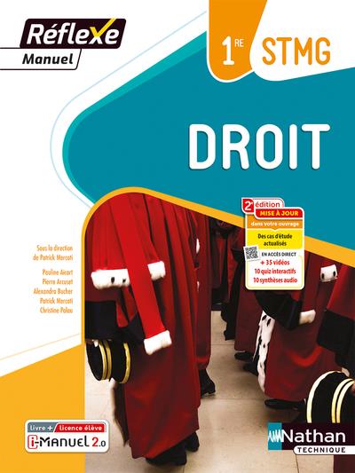 DROIT 1RE STMG (MANUEL REFLEXE) LIVRE + LICENCE ELEVE - 2023