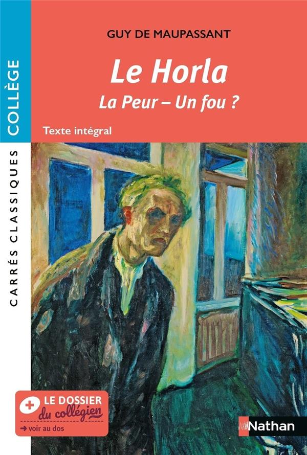LE HORLA , ET AUTRES NOUVELLES