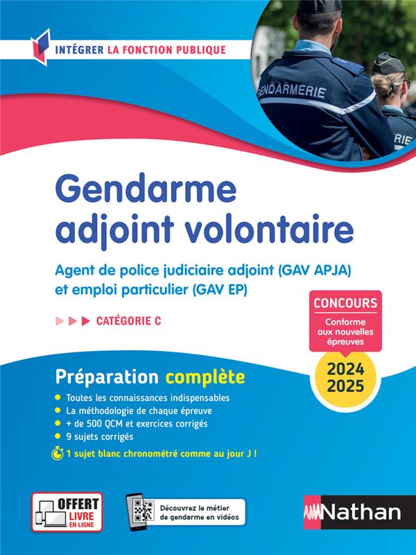 GENDARME ADJOINT VOLONTAIRE - TOUT EN UN - INTEGRER LA FONCTION PUBLIQUE - 2024/2025