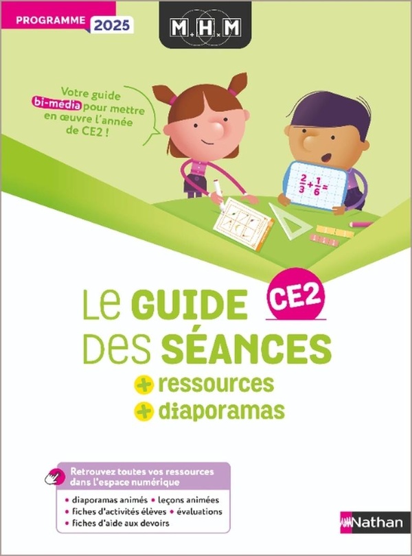 MHM - CE2 - GUIDE DES SEANCES + RESSOURCES - PROGRAMME 2025