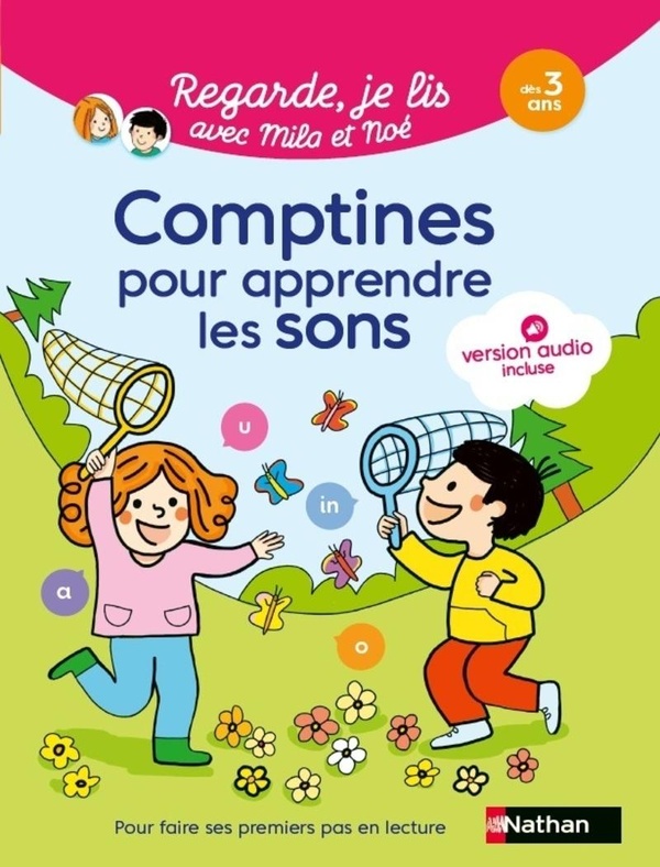 REGARDE JE LIS AVEC MILA ET NOE - COMPTINES POUR APPRENDRE LES SONS DES 3 ANS