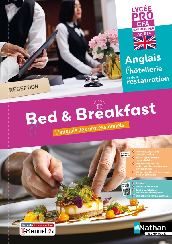 BED & BREAKFAST ANGLAIS DE L'HOTELLERIE-RESTAURATION LP/CFA/BAC PRO ET CAP - 2024 - CAHIER - ELEVE -