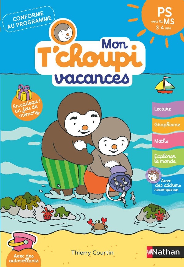 MON TCHOUPI VACANCES PS VERS LA MS 3-4 ANS