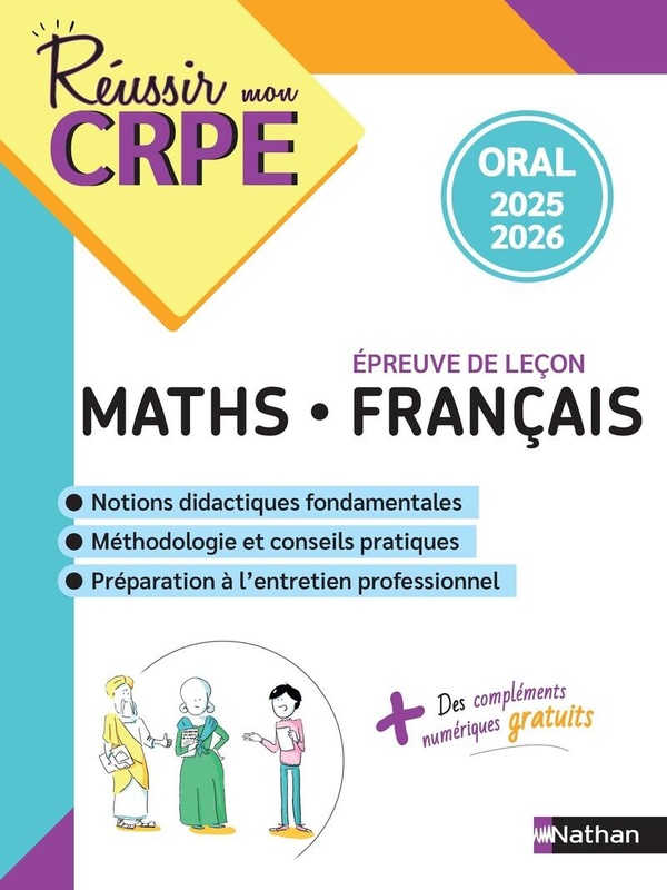 REUSSIR MON CRPE EPREUVE ORAL FRANCAIS MATHS 2025