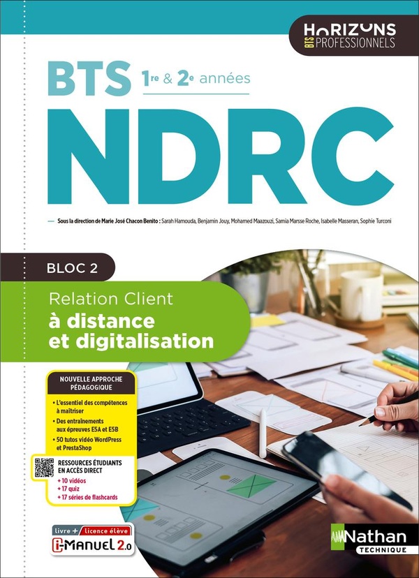 RELATION CLIENT A DISTANCE ET DIGITALISATION - BTS NDRC 1RE ET 2E ANNEES - ED. 2025 - LIVRE + LICENC