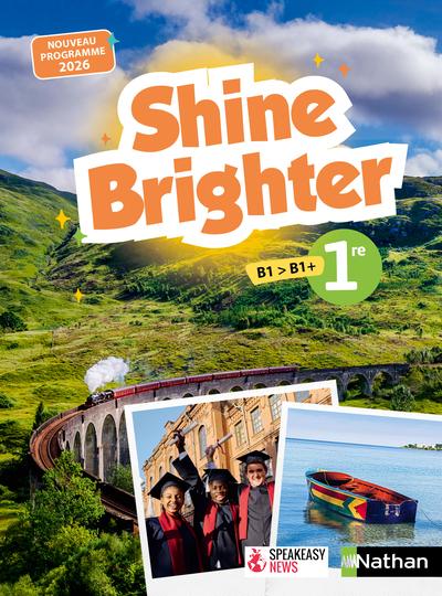 SHINE BRIGHTER ANGLAIS 1RE - MANUEL ELEVE - 2026