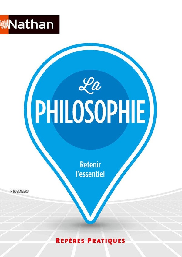 LA PHILOSOPHIE - REPERES PRATIQUES - N 78