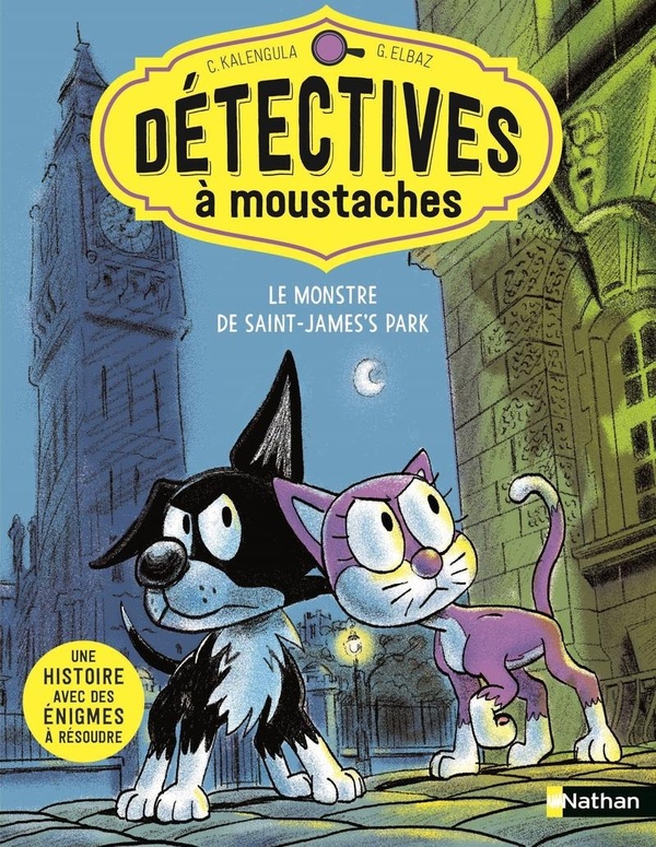 DETECTIVES A MOUSTACHES - TOME 1 LE MONSTRE DE SAINT JAMES'S PARK - VOL01