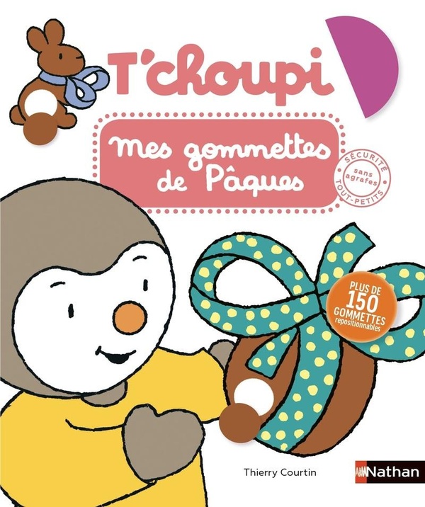 T'CHOUPI MES GOMMETTES DE PAQUES