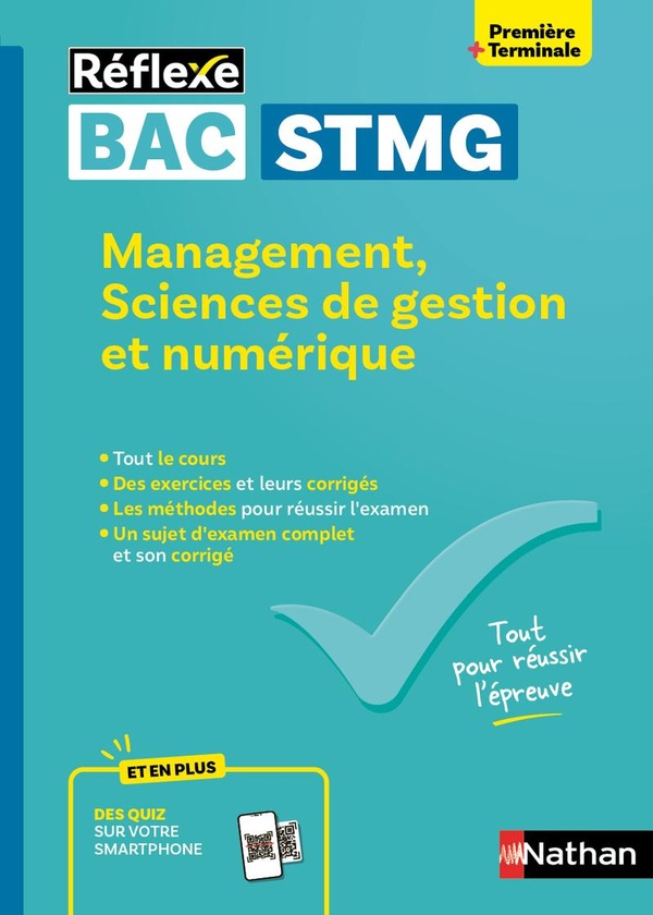 GUIDE BAC STMG - SPECIALITE MANAGEMENT, SCIENCES DE GESTION ET NUMERIQUE 1RE/ TLE - REFLEXE - N 27